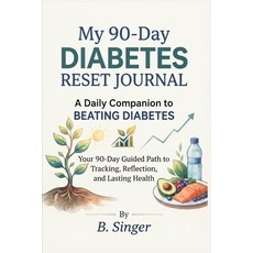 (英文圖書)My 90 Day DEABETES RESET JOURNAL 平裝版, Breizel Inc., 英文