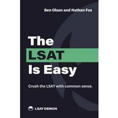 LSAT는 쉽습니다: 상식적으로 LSAT를 부수세요.