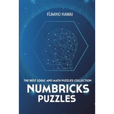 (영문도서) Numbricks Puzzles: The Best Logic and Math Puzzles Collection Paperback, Independently Published, English, 9781983080111