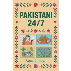 (영문도서)Pakistani 24/7 Paperback, Ronald Imran, English, 9798232940386