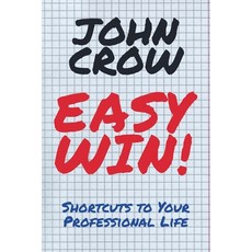 (영문도서)Easy Win!: Shortcuts to Your Professional Life Paperback, Seagull Editions, English, 9798232282974