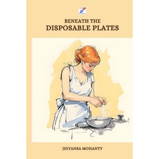 (英文圖書)Beneath the Disposable Plates: Potluck Journey in a Foreign Land 平裝版, Independently Published, 英文