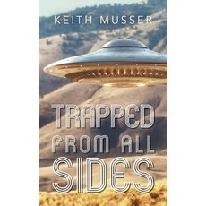 (영문도서) Trapped From All Sides Paperback, Palmetto Publishing, English, 9798822940772