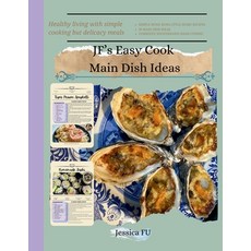 (영문도서)JF's Easy Cook Main Dish Ideas Paperback, Independently Published, English, 9798272340276