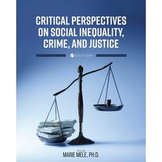 (영문도서)Critical Perspectives on Social Inequality Crime and Justice Paperback, Cognella Academic Publishing, English, 9798823356107