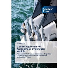 (英文圖書)Control Algorithm for Autonomous Underwater Vehicle 平裝版, Scholars' Press, 英文