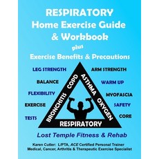 (英文圖書)Respiratory Home Exercise Guide & Workbook: Exercise Benefits & Precautions 平裝版, Lost Temple Fitness, LLC, 英文