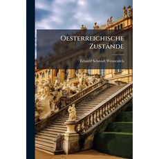 (영문도서)Oesterreichische Zustände Paperback, Hutson Street Press, English, 9781024764383