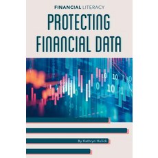 Protecting Financial Data Library Binding, Abdo Publishing