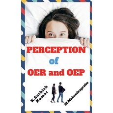 (영문도서) Perception of Oer and Oep Paperback, Notion Press, English, 9781638864660