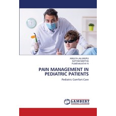 (영문도서) Pain Management in Pediatric Patients Paperback, LAP Lambert Academic Publis..., English, 9786208417123