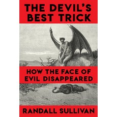 (영문도서) The Devil's Best Trick Hardcover, Atlantic Monthly Press, English, 9780802119131