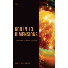 (英文圖書)God In 13 Dimensions: Book 3 平裝版, Independently Published, 英文