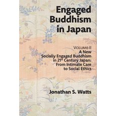 (영문도서) Engaged Buddhism in Japan volume 2: A New Socially Engaged Buddhism in 21st Century Japan F... Paperback, Sumeru Press Inc., English, 9781896559926