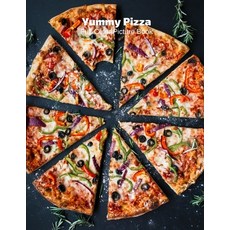 Yummy Pizza Full-Color Picture Book: Pizza Cooking Photography Book Paperback, Independently Published