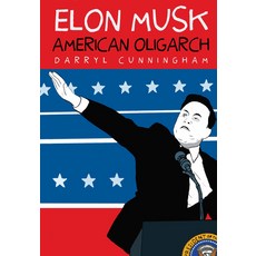 (영문도서)Elon Musk: American Oligarch Paperback, Seven Stories Press, English, 9781644215227