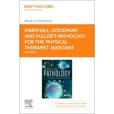 (영문도서) Goodman and Fuller's Pathology for the Physical Therapist Assistant - Elsevier eBook on Vital... Hardcover, English, 9780323792806