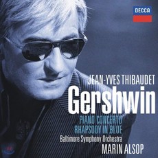 [CD] Jean-Yves Thibaudet 거슈윈: 피아노 협주곡 랩소디 인 블루 (Gershwin: Rhapsody in Blue Piano Concerto)