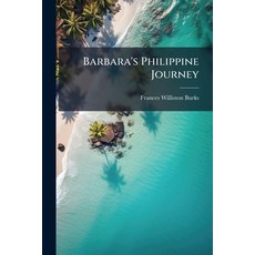 (英文圖書)Barbara's Philippine Journey 平裝版, Hutson Street Press, 英文
