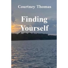 (영문도서) Finding Yourself Paperback, Courtney Thomas, English, 9798330546138