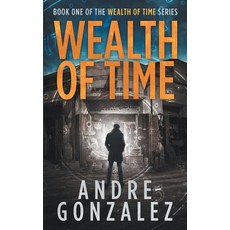 (英文圖書)Wealth of Time 平裝版, M4l Publishing, English