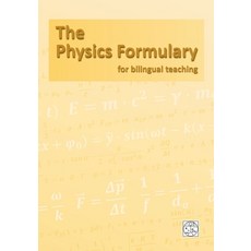 The Physics Formulary: for bilingual teaching Paperback, Books on Demand
