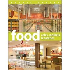 Retail Spaces : Food, RSD Publishing
