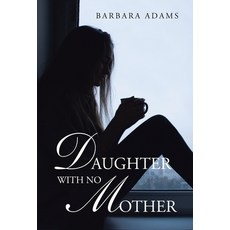 (英文圖書)Daughter with No Mother 精裝版, Balboa Press Au, 英文