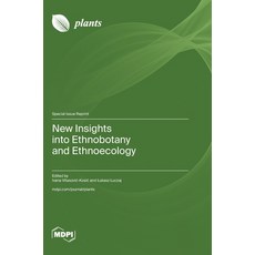 (英文圖書)New Insights into Ethnobotany and Ethnoecology 精裝版, Mdpi AG, 英文