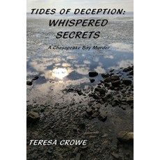 (英文圖書)Tides of Deception: Whispered Secrets: A Chesapeake Bay Murder 平裝版, All Things That Matter Press, 英文