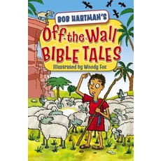 (영문도서) Off-The-Wall Bible Tales Paperback, Lion Children's Bks, English, 9780745965567