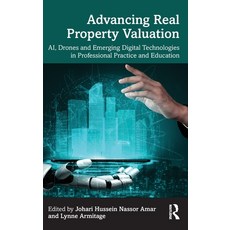 (英文圖書)Advancing Real Property Valuation: AI Drones and Emerging Digital Technologies... 精裝版, Routledge, English, Hardcover