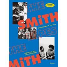 THE SMITH TAPES 스미스 테이프: 미공개 인터뷰집:록이 찬란했던 날들의 기록 1969~1972, 덴스토리(Denstory), 하워드 스미스(인터뷰어)