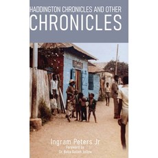 (영문도서)Haddington Chronicles and Other Chronicles Hardcover, Writer Cosmos, English, 9798896048282