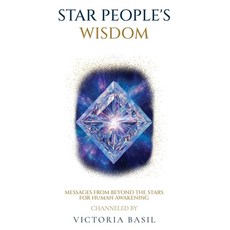 (英文圖書)Star People's Wisdom: Messages From Beyond The Stars For Human Awakening 平裝版, Infinity Triangle Press, 英文
