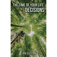 (英文圖書)The Time of Our Life: Decisions 精裝版, Ian Sutton, 英文
