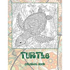 Turtle - Coloring Book Paperback, Independently Published, English, 9798580154435