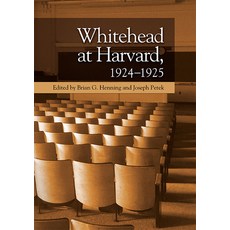 Whitehead at Harvard 1924-1925 Hardcover, Edinburgh University Press