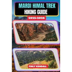 (英文圖書)Mardi Himal Trek Hiking Guide 2025-2026 平裝版, Independently Published, 英文