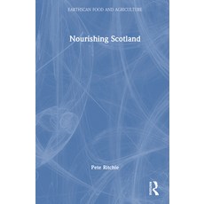 (영문도서)Nourishing Scotland Hardcover, Routledge, English, 9781041026419