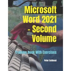 (영문도서) Microsoft Word 2021 - Second Volume: Training Book With Exercises Paperback, Independently Published, English, 9798882701740