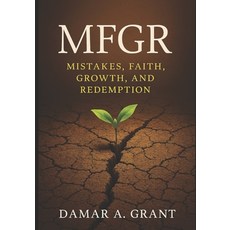 (英文圖書)Mfgr: Mistakes Faith Growth and Redemption 平裝版, Independently Published, 英文