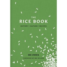 The Rice Book Hardcover, Bloomsbury Publishing, English, 9781526621634