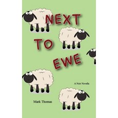 (영문도서) Next to Ewe Paperback, Willow River Press, English, 9781958901977