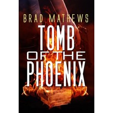 (영문도서) Tomb of the Phoenix Paperback, Unity Books, English, 9781088149881