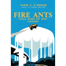 (英文圖書)Fire Ants: Literary Essays 平裝版, Stephen F. Austin Universit..., 英文