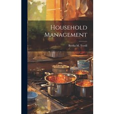 (영문도서) Household Management Hardcover, Legare Street Press, English, 9781019452059