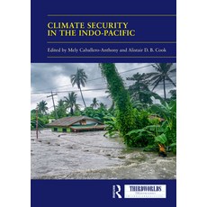 (英文圖書)Climate Security in the Indo-Pacific: Variations Contestations and Convergence... 精裝版, Routledge, 英文