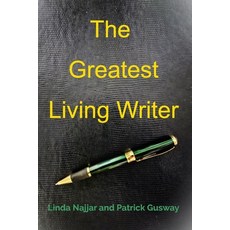 (영문도서)The Greatest Living Writer Paperback, Blurb, English, 9781068911347