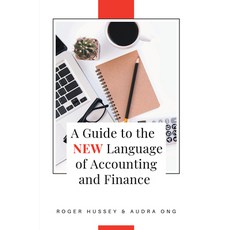 (영문도서) A Guide to the New Language of Accounting and Finance Paperback, Business Expert Press, English, 9781637421291